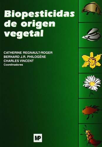 BIOPESTICIDAS DE ORIGEN VEGETAL - 9788484761945 Imagen principal del producto
