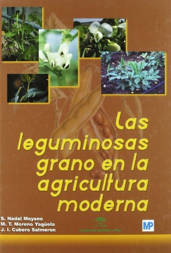 LEGUMINOSAS DE GRANO AGRICULTURA MODERNA LAS - 9788484762133 Imagen principal del producto