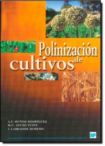 POLININIZACION DE CULTIVOS - 9788484762386 Imagen principal del producto