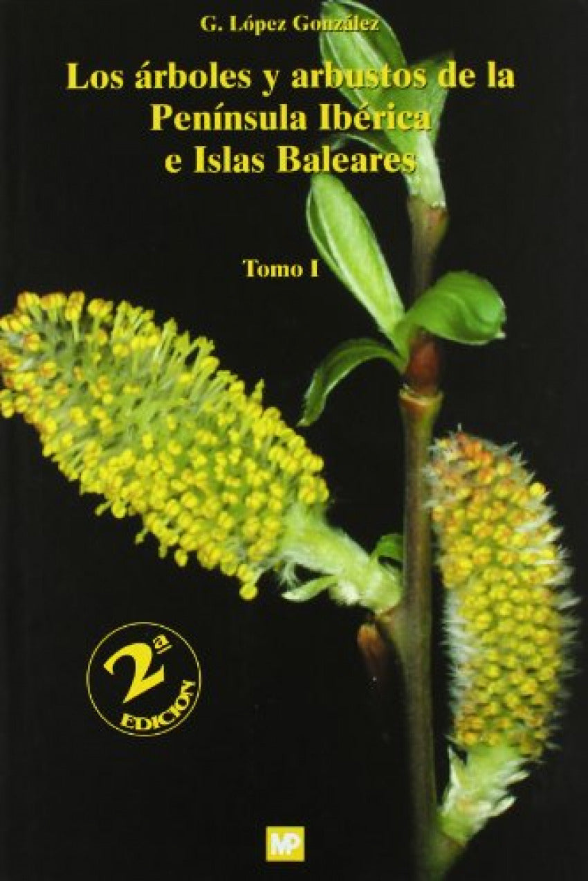 ✅ ÁRBOLES Y ARBUSTOS DE LA PENINSULA IBÉRICA E ISLAS BALEARES - 9788484762720 Imagen principal del producto