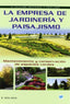 EMPRESA DE JARDINERIA Y PAISAJISMO - 9788484762775