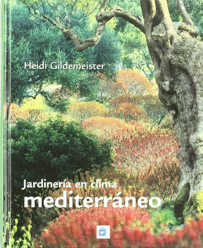 JARDINERIA EN CLIMA MEDITERRANEO - 9788484762812 Imagen principal del producto