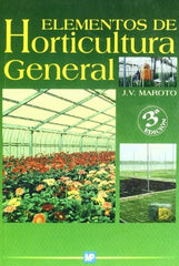 ELEMENTOS DE HORTICULTURA GENERAL - 9788484763413