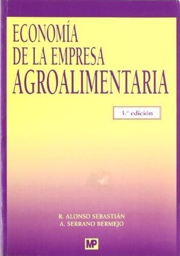 ECONOMIA DE LA EMPRESA AGROALIMENTARIA 3ªED - 9788484763444