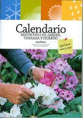 CALENDARIO DEFINITIVO DE JARDIN TERRAZA Y HUERTO NE - 9788484763697
