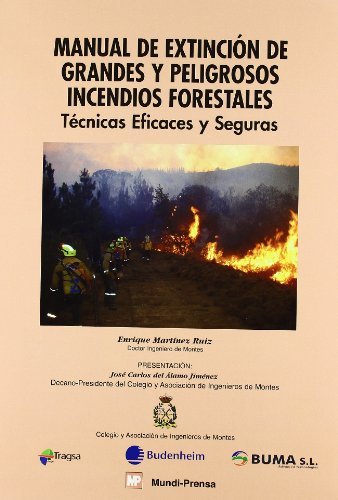 MANUAL DE EXTINCION DE GRANDES Y PELIGROSOS INCENDIOS FORES - 9788484764076 Imagen principal del producto