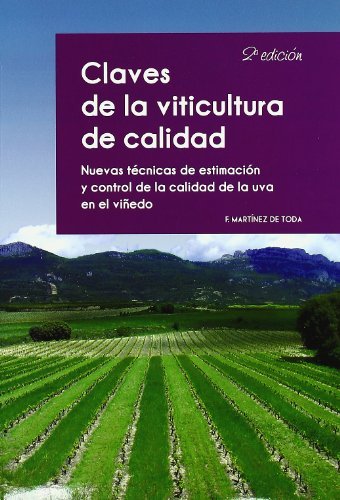 CLAVES DE LA VITUCULTURA DE CALIDAD 2ªED - 9788484764229
