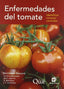 ENFERMEDADES DEL TOMATE - 9788484764274