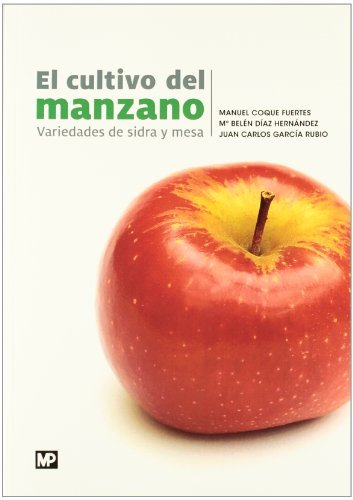 CULTIVO DEL MANZANO VARIEDADES DE SIDRA Y MESA - 9788484765189 Imagen principal del producto