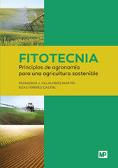 FITOTECNIA PRINCIPIOS AGRONOMIA PARA AGRICULTURA SOSTENIBLE - 9788484765240