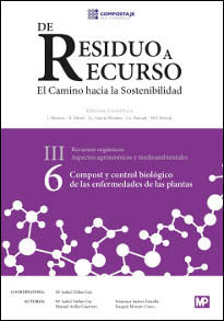 DE RESIDUO A RECURSO 6 COMPOST CONTROL BIOLOGICO ENFERMEDAD - 9788484766902