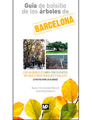 GUIA DE BOLSILLO DE LOS ARBOLES DE BARCELONA - 9788484767084