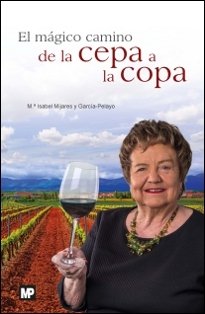 MAGICO CAMINO DE LA CEPA A LA COPAEL - 9788484767114