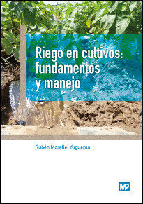 RIEGO EN CULTIVOS FUNDAMENTOS Y MANEJO - 9788484767268 Imagen principal del producto