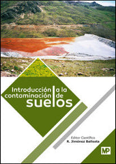 INTRODUCCION A LA CONTAMINACION DE SUELOS - 9788484767893