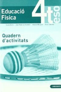 Quadern Educació Física 4º ESO Valencia 08 LALABEF34ESO (Laberinto Texto) - 9788484833581