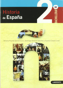 Historia de España 2º Bachillerato (Laberinto Texto) - 9788484833963