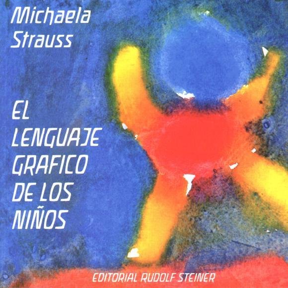 LENGUAJE GRAFICO DE LOS NIÑOS - 9788485370993 Imagen principal del producto