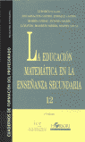 EDUCACION MATEMATICA ENSEÑANAZA SECUNDARIA | RICO,LUIS,COORDINADOR | HORSORI | 9788485840656