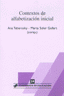 CONTEXTOS ALFABETIZACION INICIAL | TEBEROSKY/SOLER | HORSORI | 9788485840977