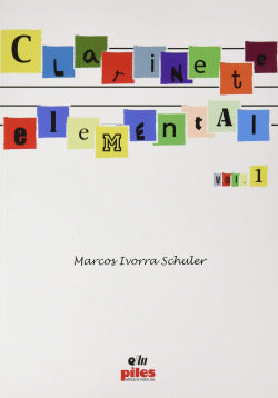 Clarinete Elemental 1 | PILES EDITORIAL | 9788486106997