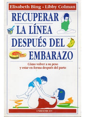RECUPERAR LINEA DESPUES EMBARAZO MEDICI - 9788486193768