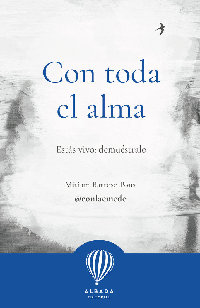 CON TODA EL ALMA - 9788487023811