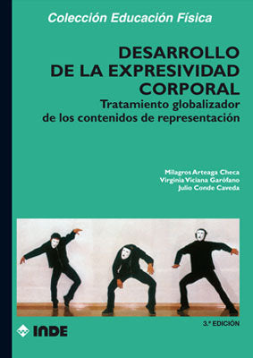 DESARROLLO EXPRESIVIDAD CORPORAL | ARTEAGA CHECA | INDE | 9788487330582 Imagen principal del producto