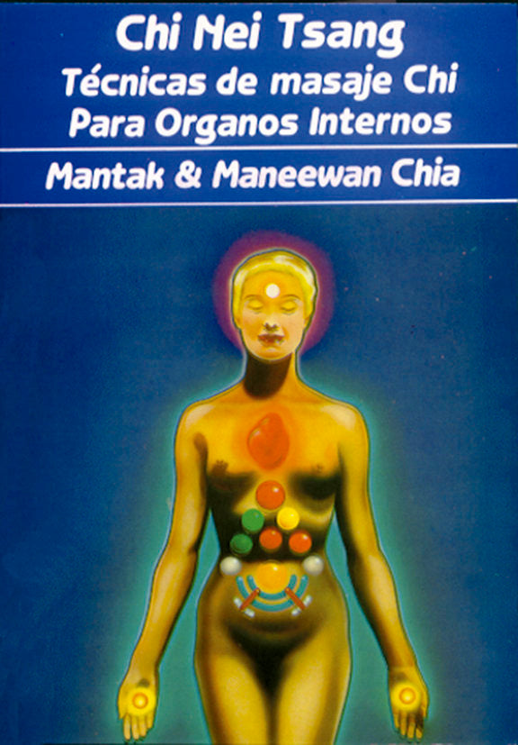 CHI NEI TSANG TECNICAS MASAJE CHI PARA ORGANOS INTERNOS - 9788487476488 Imagen principal del producto