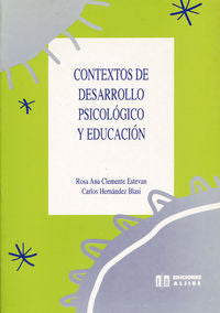 CONTEXTOS DESARROLLO PSICOLOGICO | CLEMENTE R, A, | ALJIBE | 9788487767555 Imagen principal del producto