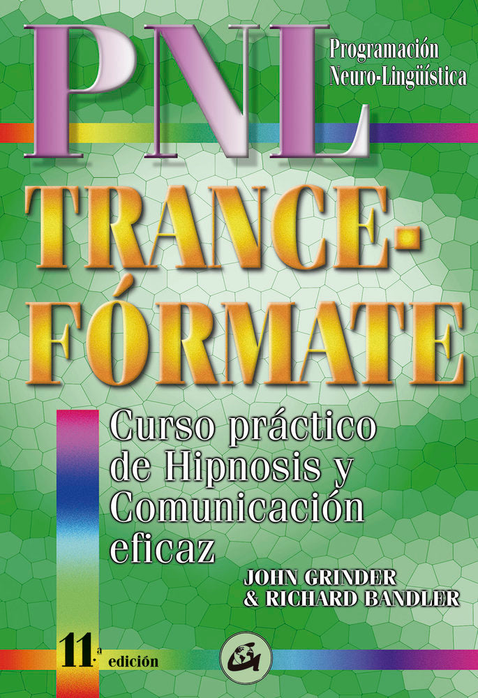 PNL TRANCE-FORMATE | BANDLER,RICHARD/GRINDER,JOHN | GAIA EDICIONES | 9788488242051 Imagen principal del producto