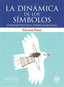DINAMICA DE LOS SIMBOLOSLA - 9788488540171