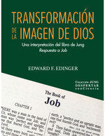 TRANSFORMACION DE LA IMAGEN DE DIOS | EDWARD F EDINGER | SIRENA DE LOS VIENTOS | 9788488540379 Imagen principal del producto