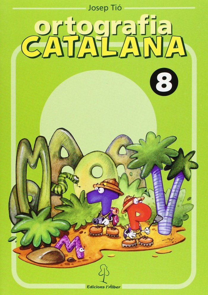 Ortografía Catalana, Quadern 8 (L'alber) - 9788488887566