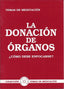 LA DONACION DE ÓRGANOS - 9788489110984