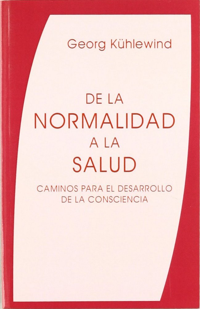 DE LA NORMALIDAD A LA SALUD - 9788489197206