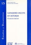GANADERIA VACUNA EN ASTURIAS EL SECTOR LACTEO - 9788489613355
