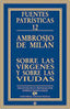 SOBRE LAS VIRGENES Y SOBRE LAS VIUDAS - 9788489651531