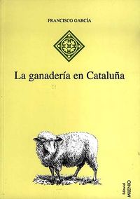 GANADERIA EN CATALUÑALA - 9788489790278 Imagen principal del producto