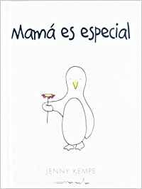 MAMA ES ESPECIAL - 9788490001448 Imagen principal del producto