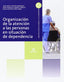 Organización Atención Personas Situación de Dependencia (Editex) - 9788490032541