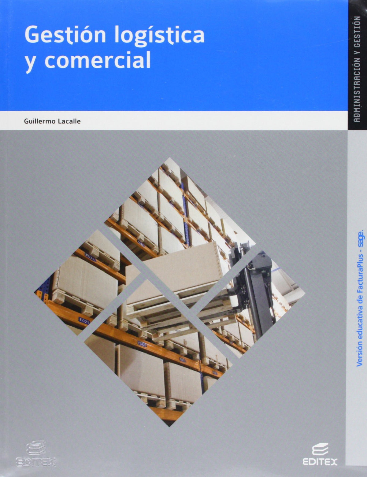 ✅ GESTION LOGISTICA COMERCIAL (ADMON.Y FINANZAS) - 9788490037898