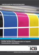 MANUAL UF0514: GESTION AUXILIAR DE REPRODUCCION EN SOPORTE C | AA,VV, | ICB EDITORES | 9788490214169 Imagen principal del producto