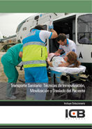 MANUAL TRANSPORTE SANITARIO TECNICAS DE INMOVILIZACION MOV - 9788490215067 Imagen principal del producto
