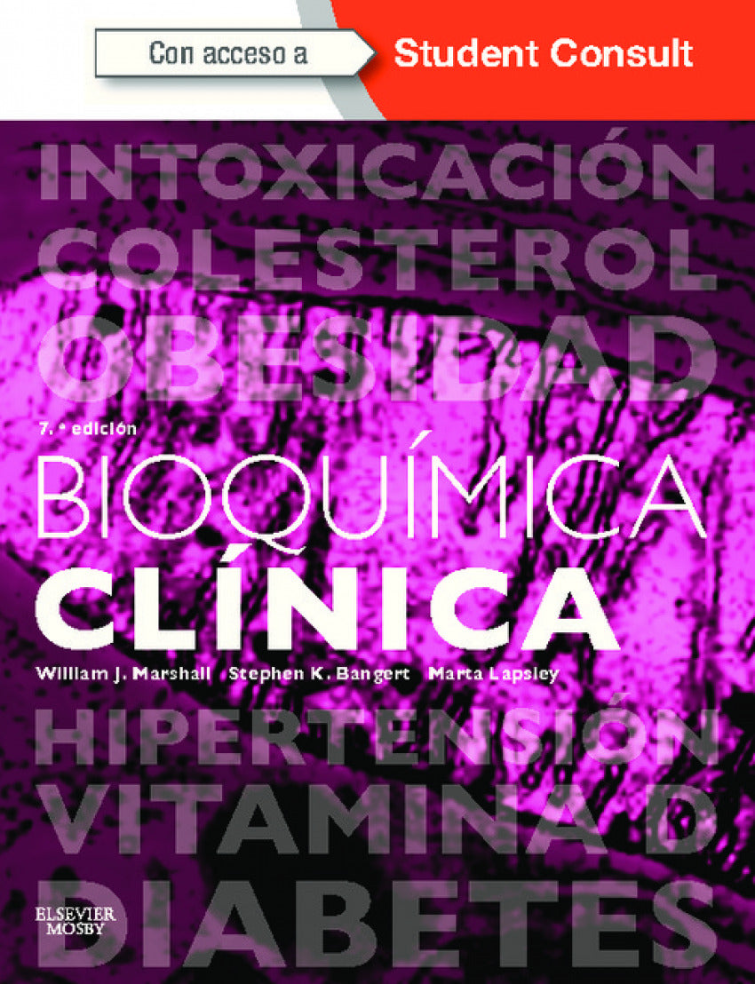 Bioquimica clinica Marhsall, W.S. ELSEVIER EDITORIAL 2013 - 9788490221150 Imagen principal del producto