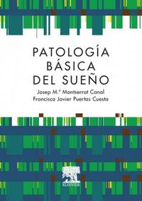 PATOLOGIA BASICA DEL SUEÑO - 9788490225905 Imagen principal del producto