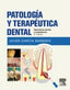 PATOLOGIA Y TERAPEUTICA DENTAL 2ª EDICION - 9788490226551