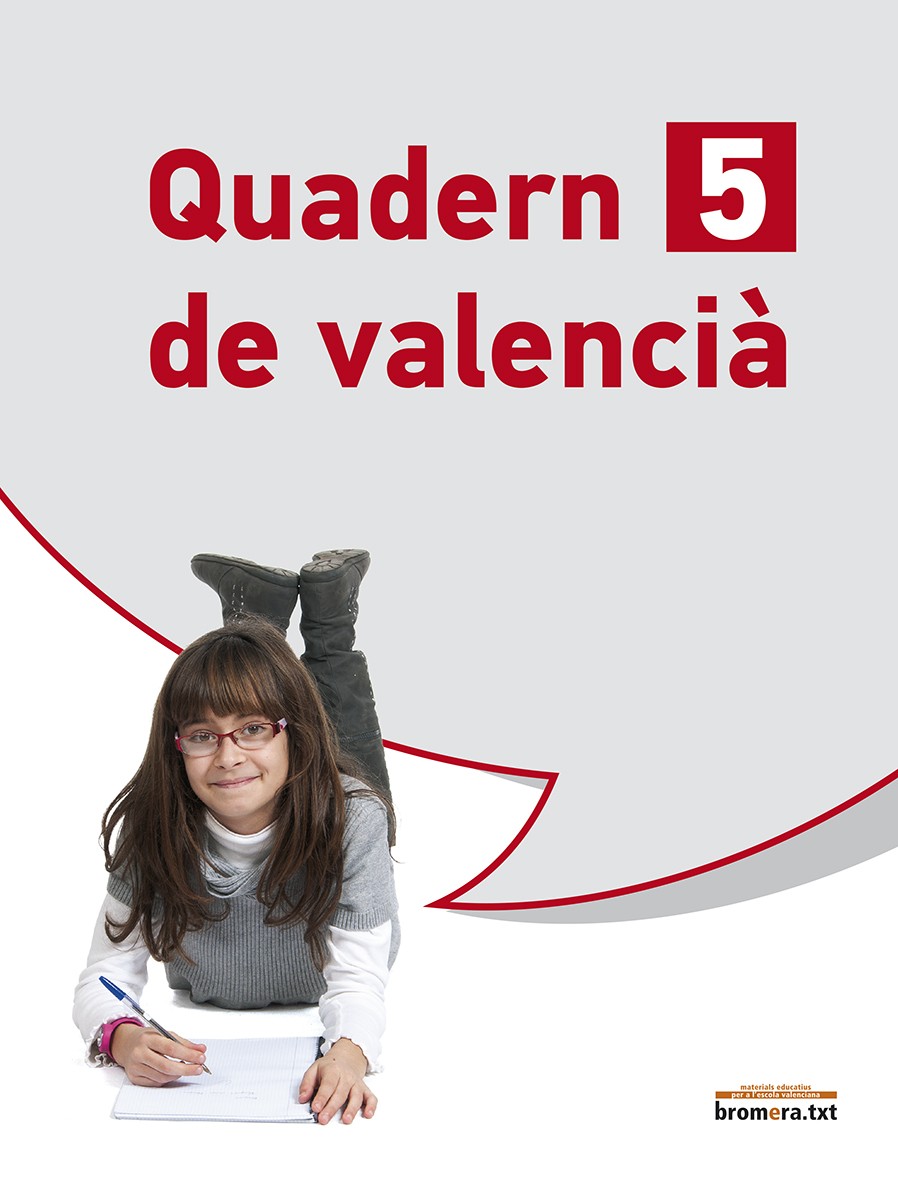 Quadern de Valencià 5: Llengua. Tercer cicle de Primària. 5e curs