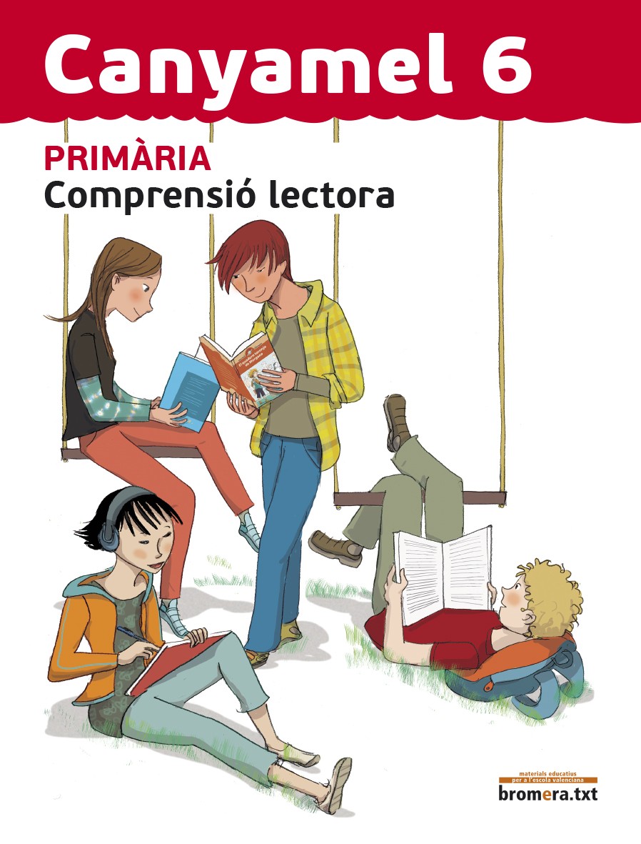 Canyamel 6: Llengua. Tercer cicle de Primària. 6e curs. Aa. Vv. (Edicions Bromera, S.L.) 9788490261132 Imagen principal del producto