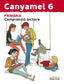 Canyamel 6: Llengua. Tercer cicle de Primària. 6e curs. Aa. Vv. (Edicions Bromera, S.L.) 9788490261132